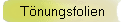T�nungsfolien